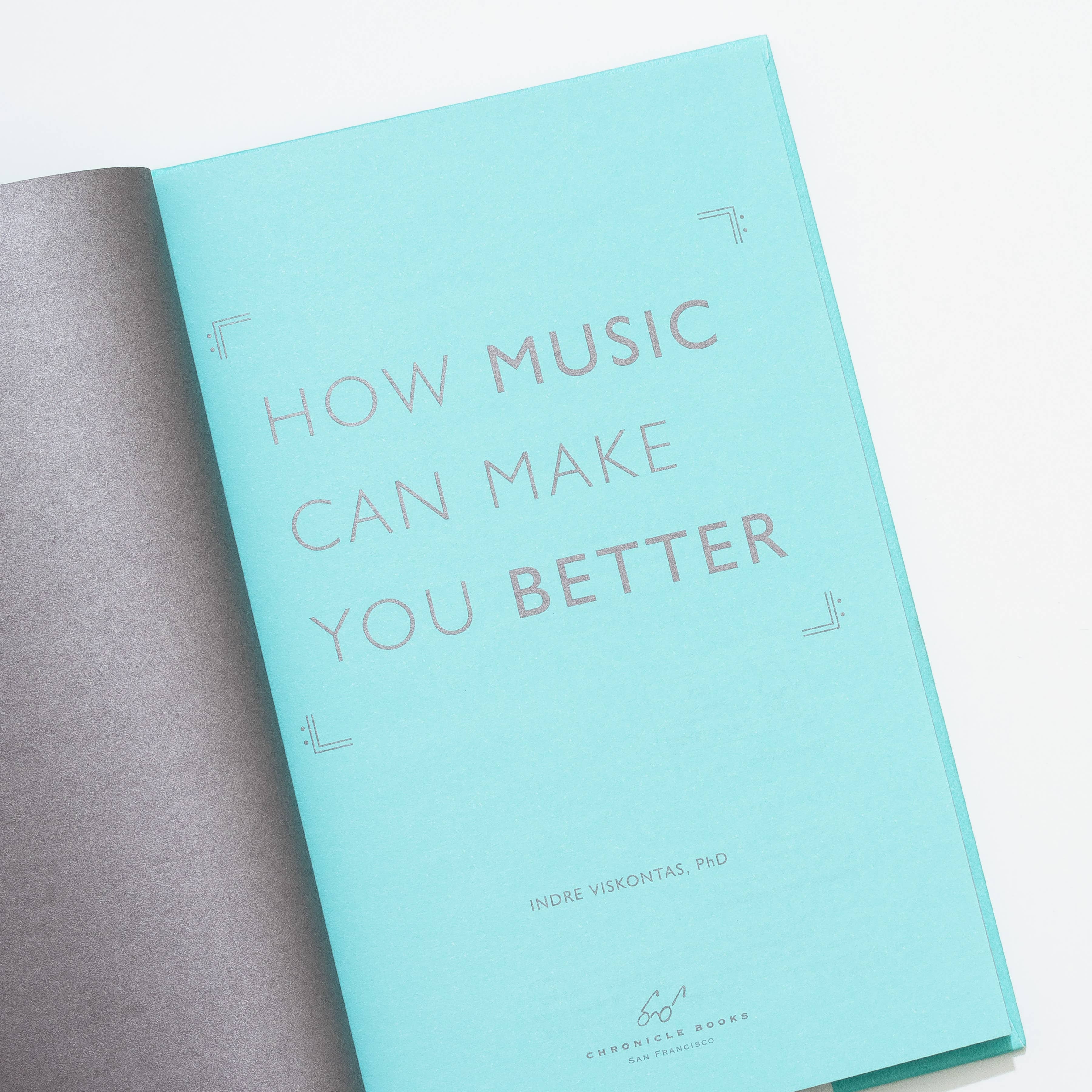 How Music Can Make You Better
